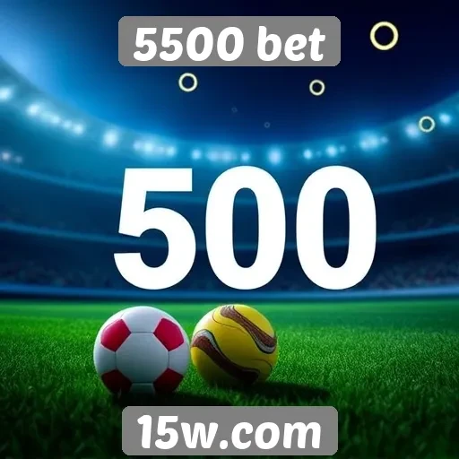 5500 bet oferece bônus atrativos para novos usuários